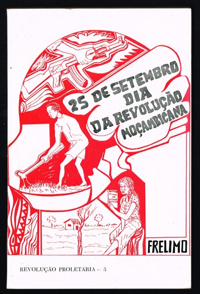 25 DE SETEMBRO DIA DA REVOLU��O MO�AMBICANA